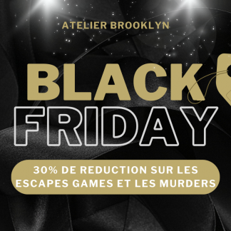 Black friday promotion sur les escapes games et murder