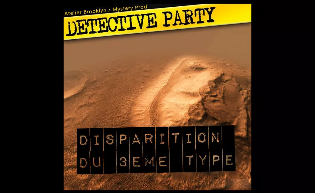Detective Party - Disparition du 3eme type 