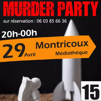 Murder Party à Montricoux