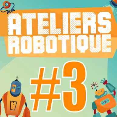 Atelier Robotique “Robot Explorateur Martien” 3/4