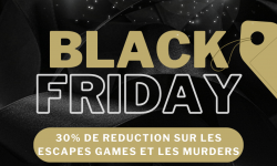 Black friday promotion sur les escapes games et murder