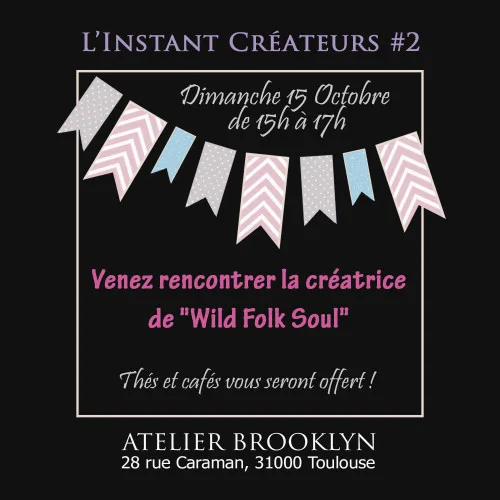 L'instant Créateurs #2
