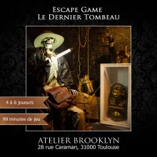 Escape Game - Le Dernier Tombeau (4 à 7 joueurs)