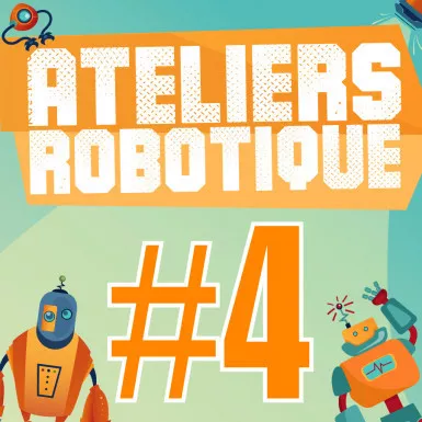 Atelier Robotique “Robot Explorateur Martien” 4/4