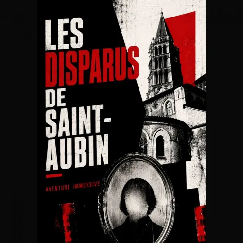 Halloween : Les Disparus de Saint-Aubin, enquête dans les rues de Toulouse