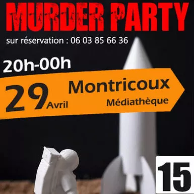 Murder Party à Montricoux
